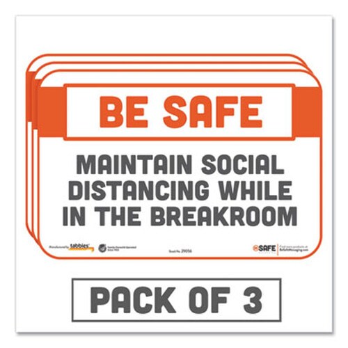 Tabbies® BeSafe Messaging Repositionable Wall/Door Signs, 9 x 6, Maintain Social Distancing While In The Breakroom, White, 3/Pack Item: TAB29056