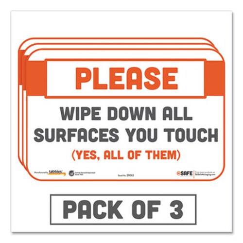 Tabbies® BeSafe Messaging Repositionable Wall/Door Signs, 9 x 6, Please Wipe Down All Surfaces You Touch, White, 3/Pack Item: TAB29063