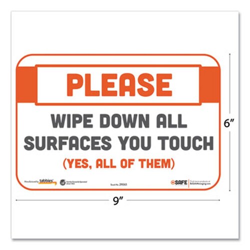 Tabbies® BeSafe Messaging Repositionable Wall/Door Signs, 9 x 6, Please Wipe Down All Surfaces You Touch, White, 3/Pack Item: TAB29063